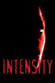 Film Intensity streaming VF complet