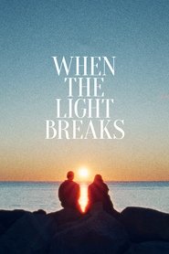 Imagen de When the Light Breaks