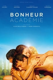 Film Bonheur Académie streaming VF complet
