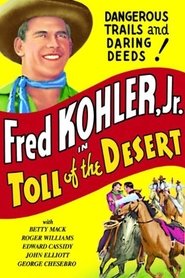 Film Toll of the Desert streaming VF complet