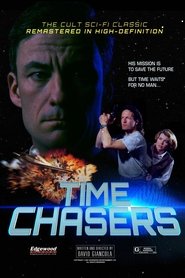 Film Time Chasers streaming VF complet