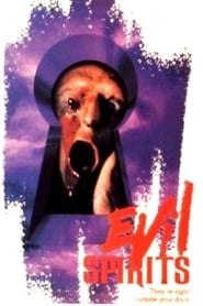 Evil Spirits streaming sur filmcomplet