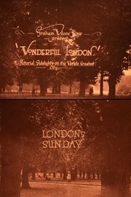 Wonderful London: London's Sunday streaming sur filmcomplet