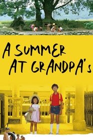 Film Un été chez grand-père streaming VF complet