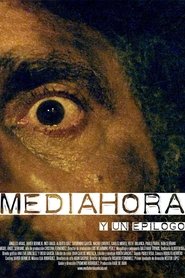 Media hora (y un epílogo)