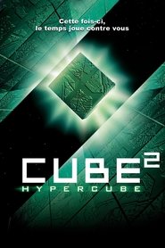 Film Cube² : Hypercube streaming VF complet