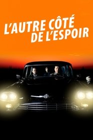 L'Autre côté de l'espoir 2017