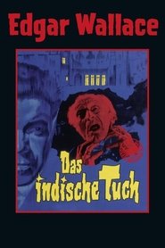 Edgar Wallace: Das indische Tuch streaming sur filmcomplet