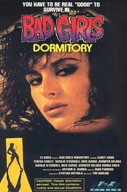 Film Bad Girls Dormitory streaming VF complet