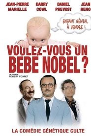 Film Voulez-vous un bébé Nobel? streaming VF complet