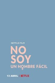 No soy un hombre fácil