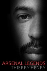 Film Arsenal Legends: Thierry Henry streaming VF complet