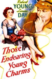 Film Those Endearing Young Charms streaming VF complet