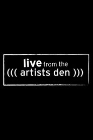 Poster of Live from the Artists Den