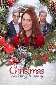 Film Christmas Wedding Runaway streaming VF complet