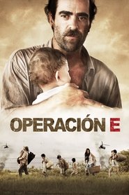 Film Opération E streaming VF complet