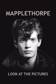 Film Mapplethorpe : Look at the Pictures streaming VF complet