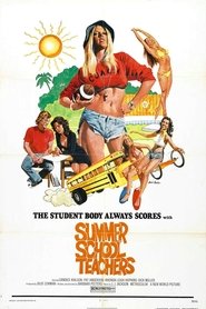 Film Summer School Teachers streaming VF complet