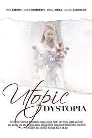 Film Utopic Dystopia streaming VF complet