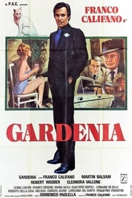 Film Gardenia, il giustiziere della mala streaming VF complet