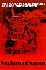 Film Asylum of Satan streaming VF complet