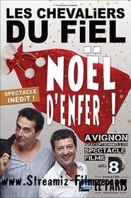 Les Chevaliers du Fiel - Noël d'enfer !