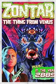 Film Zontar: The Thing from Venus streaming VF complet