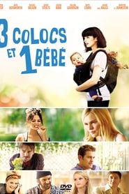 Film 3 colocs et 1 bébé streaming VF complet