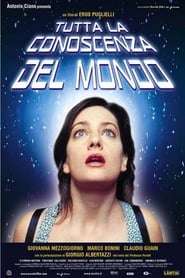 Film Tutta la conoscenza del mondo streaming VF complet