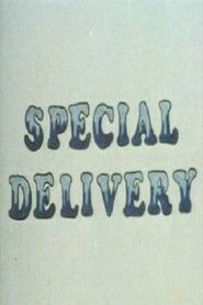 Film Special Delivery streaming VF complet