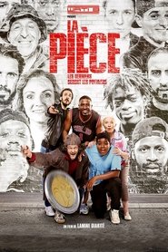 Film La Pièce - Les derniers seront les premiers streaming VF complet