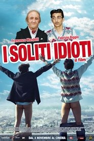 Film I soliti idioti streaming VF complet