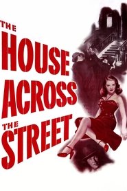The House Across the Street streaming sur filmcomplet