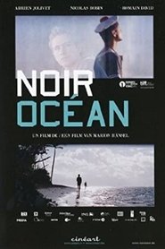 Film Noir Océan streaming VF complet