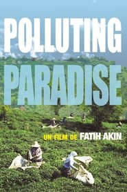 Film Polluting Paradise streaming VF complet