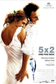 Film 5x2 streaming VF complet