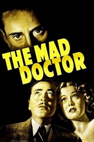 The Mad Doctor streaming sur filmcomplet