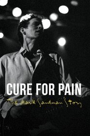 Film Cure for Pain: The Mark Sandman Story streaming VF complet