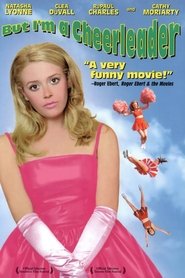Film But I'm a Cheerleader streaming VF complet