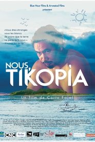 Film Nous, Tikopia streaming VF complet