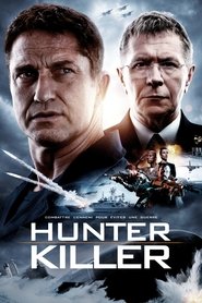 Film Hunter Killer streaming VF complet
