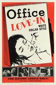 Film Office Love-In, White Collar Style streaming VF complet