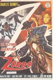 La última aventura del Zorro streaming sur filmcomplet