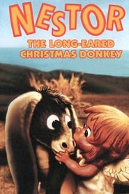 Film Nestor, the Long-Eared Christmas Donkey streaming VF complet