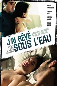 J'ai rêvé sous l'eau streaming sur filmcomplet