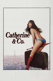 Film Catherine et Cie streaming VF complet
