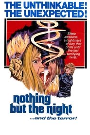 Film Nothing But the Night streaming VF complet