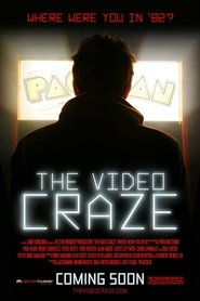 Film The Video Craze streaming VF complet