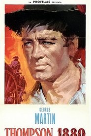 Film Thompson 1880 streaming VF complet