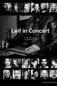 Film Leif in Concert streaming VF complet